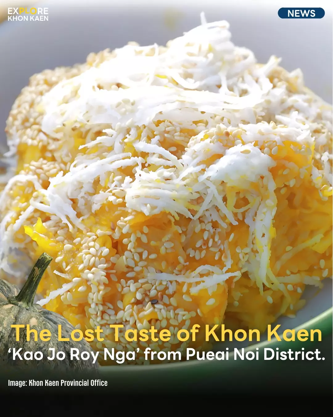 ‘Kao Jo Roy Nga’ The Lost Taste of Khon Kaen